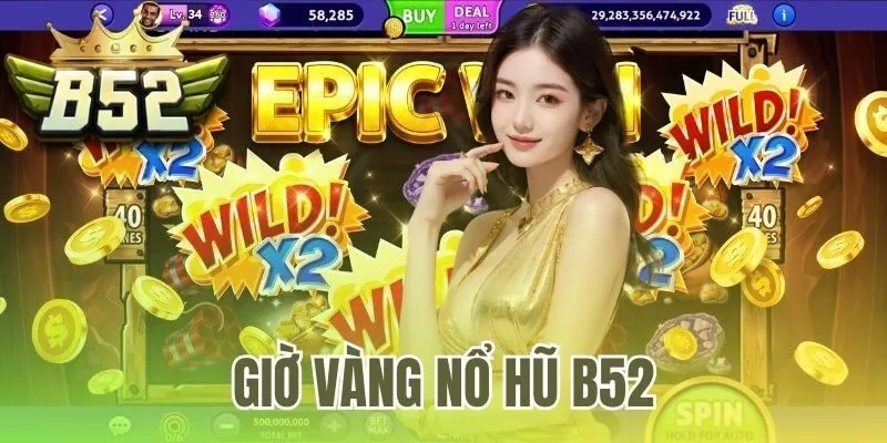 Giờ vàng nổ hũ B52