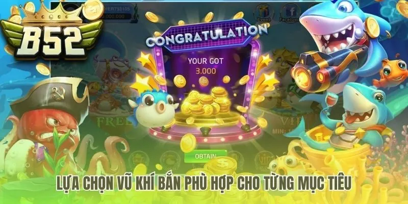 Vũ khí phù hợp cho từng mục tiêu giúp tiết kiệm đạn dược